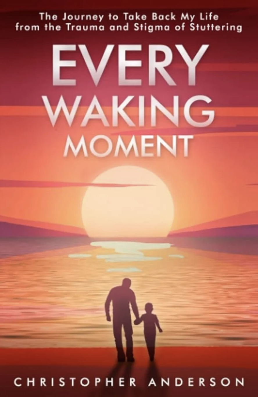 Every Waking Moment
